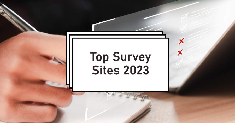 Top 7 Survey Sites in 2023